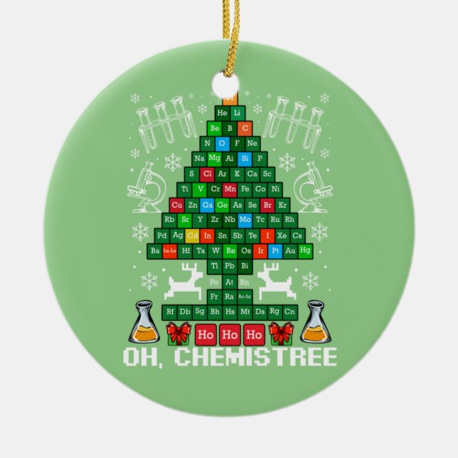 Oh Chemistree Christmas Chemistry Science Periodic Ceramic Ornament (Front)