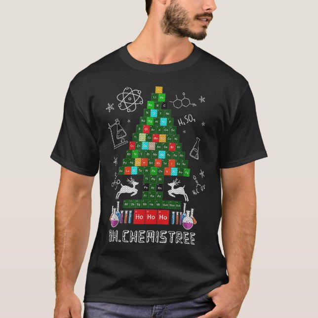 Oh Chemistree Funny Science Christmas Tree Chemist T-Shirt (Front)
