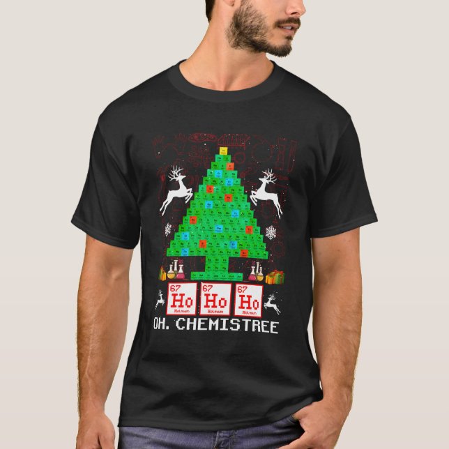 Oh Chemistree Funny Science Christmas Tree Chemist T-Shirt (Front)
