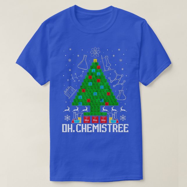 Oh Chemistree Funny Science Christmas Tree Chemist T-Shirt (Design Front)
