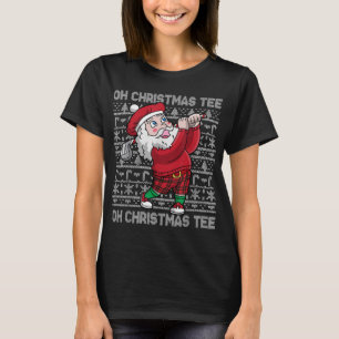 Oh Christmas Golf Santa Claus Golfing Ugly Christm T-Shirt