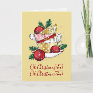 Oh Christmas Tea! Card