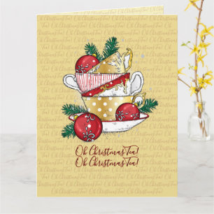 Oh Christmas Tea! Card