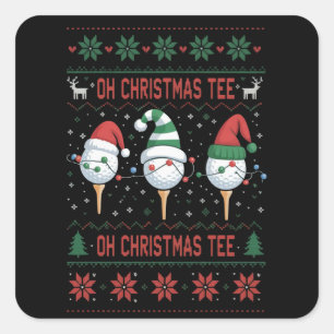 Oh Christmas Tee Ugly Golf Christmas Sweatshirt Square Sticker