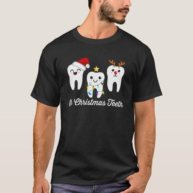 Oh Christmas teeth  dental holiday dentist hygieni T-Shirt (Front)