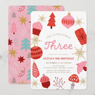 Oh Christmas Three Christmas Pink 3rd Birthday Invitation