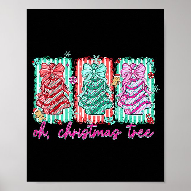 Oh Christmas Tree Cakes Debbie Becky Jen Cake Love Poster (Front)