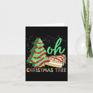 Oh Christmas Tree Cakes Debbie Becky Jen Cake Ugly Card