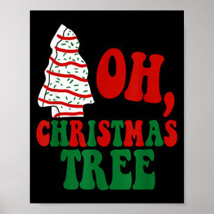 Oh Christmas Tree Cakes Debbie Becky Jen Groovy Re Poster