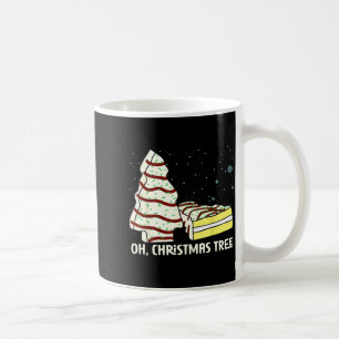 Oh, Christmas Tree Cakes Shirt Funny Cakes Debbie  Coffee Mug