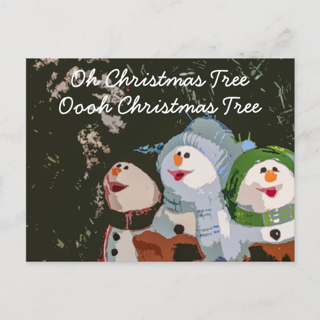 Oh Christmas Tree Caroling Christmas Snowmen Holiday Postcard (Front)