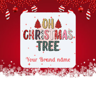 OH Christmas tree Your brand name Corporate Bulk Square Sticker