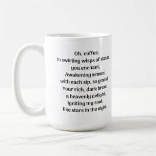 Oh coffee, coffee mug