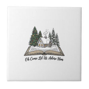 Oh Come Let Us Adore Him Christmas Book Design_1 Ceramic Tile