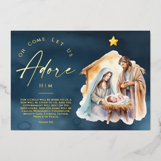Oh Come Let Us Adore Him Christmas Gold  Foil Holiday Card (Front)
