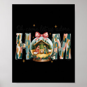 Oh Come Let Us Adore Him Christmas Nativity Scene  Poster