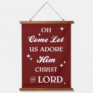 OH COME LET US ADORE HIM HANGING TAPESTRY