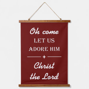 OH COME LET US ADORE HIM HANGING TAPESTRY
