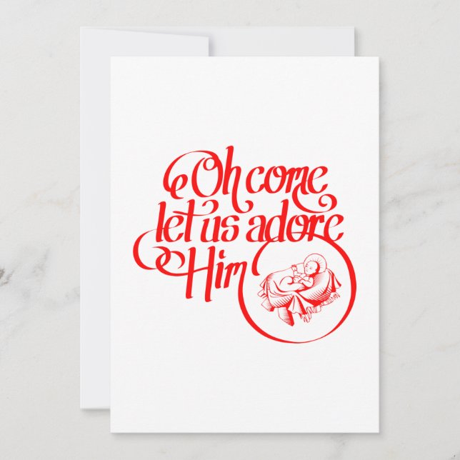 Oh come let us adore Him Holiday Card (Front)