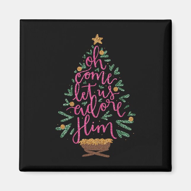 Oh Come Let Us Adore Him Jesus Christmas Christian Magnet (Front)