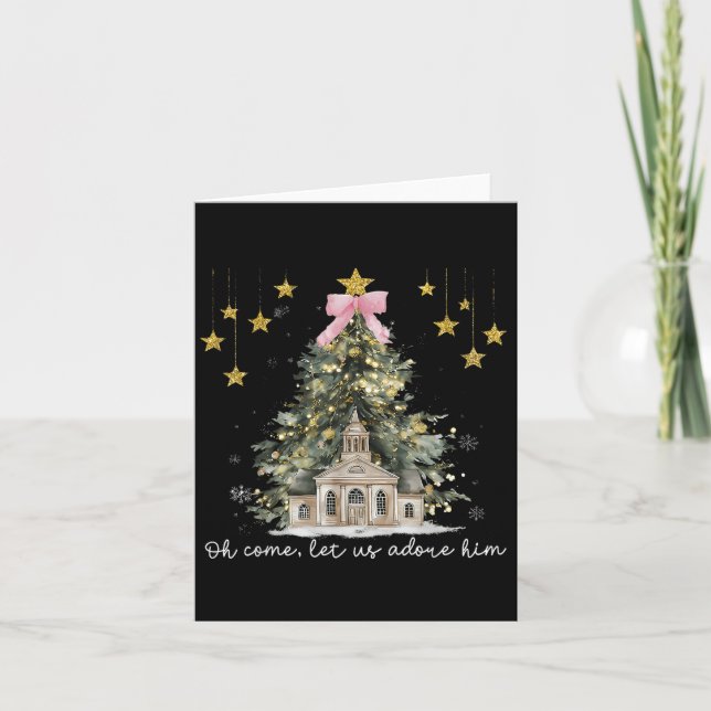 Oh Come Let Us Adore Him Jesus Christmas Xmas Tree Card (Front)