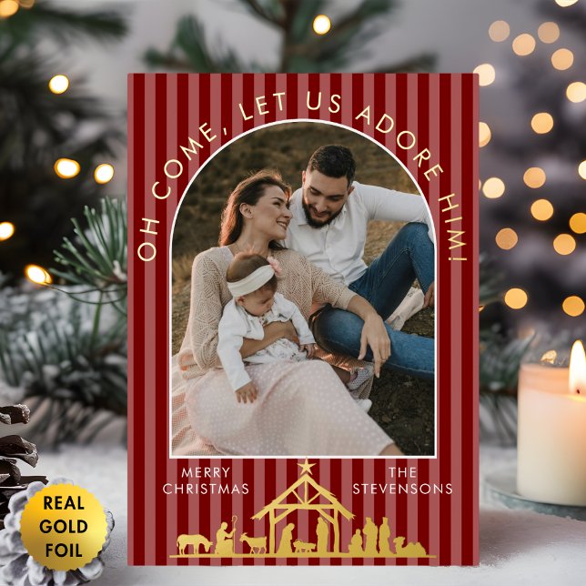 Oh Come Let Us Adore Him Nativity Christmas Photo Foil Holiday Card (Creator Uploaded)