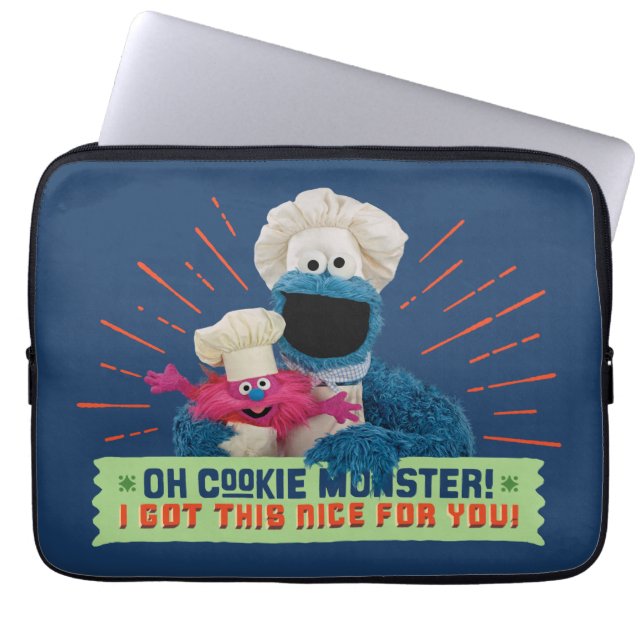 Oh Cookie Monster! I Got This Nice For You Laptop Sleeve (Front)