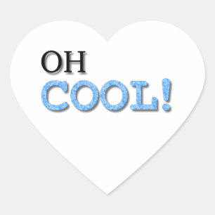 Oh Cool Text Heart Sticker
