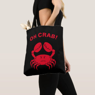 Oh Crab Funny Marine Life Sea Animal Crabby Pun Tote Bag