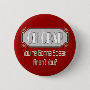 Oh Crap 6 Cm Round Badge