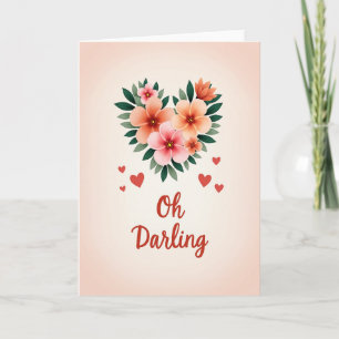 Oh Darling Heart Flowers Card
