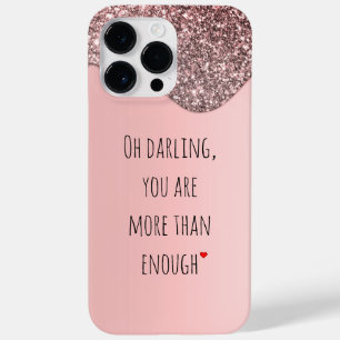 Oh Darling You Are More than Enough Quotes Case-Mate iPhone 14 Pro Max Case