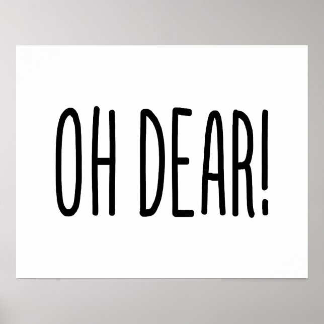 OH DEAR! POSTER (Front)