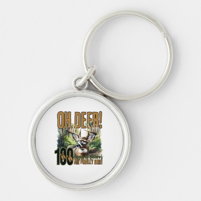 Oh Deer 100 Days Of School Deer Hunting Celebratio Key Ring (Front)