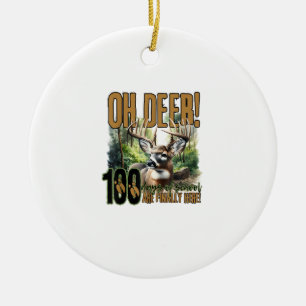 Oh Deer 100 Days Of School Deer Hunting CeOrnament Ceramic Ornament