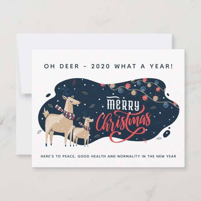 Oh Deer 2020 what a year! Christmas Holidays Funny (Front)