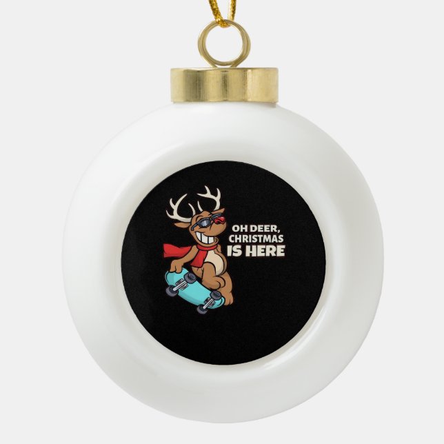 Oh Deer Christmas Celebration Holiday Design  Ceramic Ball Christmas Ornament (Front)
