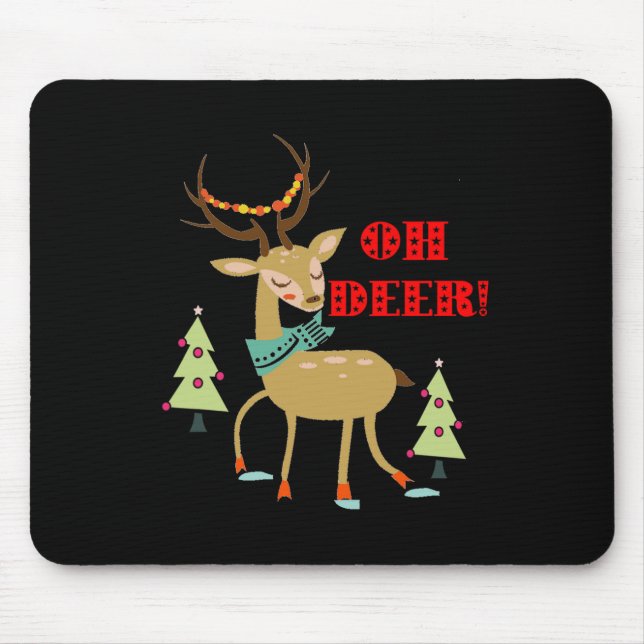 Oh Deer! Christmas Deer With Trees Gift  Mouse Pad (Front)