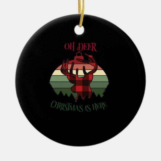 Oh Deer Christmas Is Here Joyful Aesthetic Ceramic Ornament (Front)