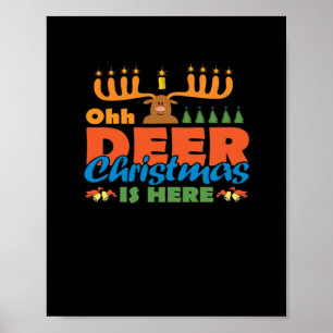 Oh Deer Christmas Too Classic Holiday Style Poster