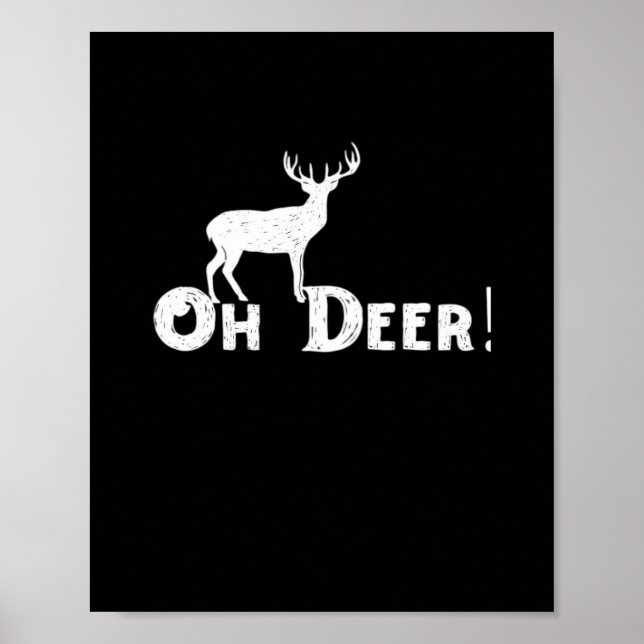 Oh Deer Clean Graphic Style  Poster (Front)