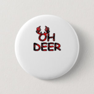 Oh Deer Clean Layout  6 Cm Round Badge