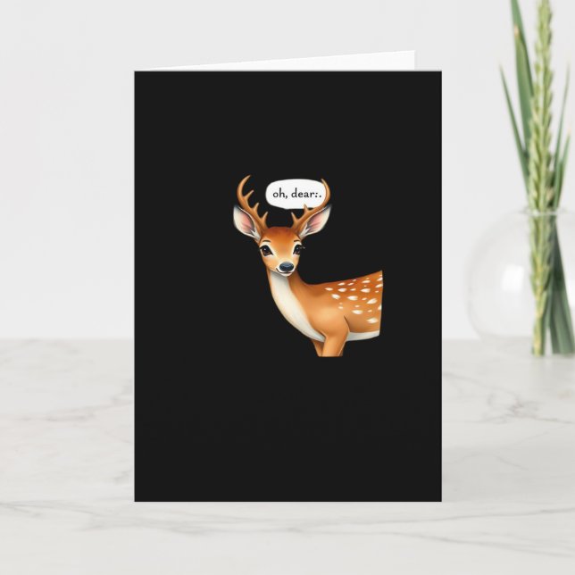Oh Deer Cute Punny Deer Saying Whimsical Quote Card (Front)