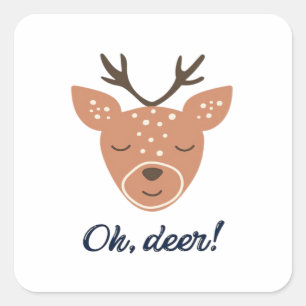 Oh Deer Deer Love Save The Deer Creative Design Square Sticker