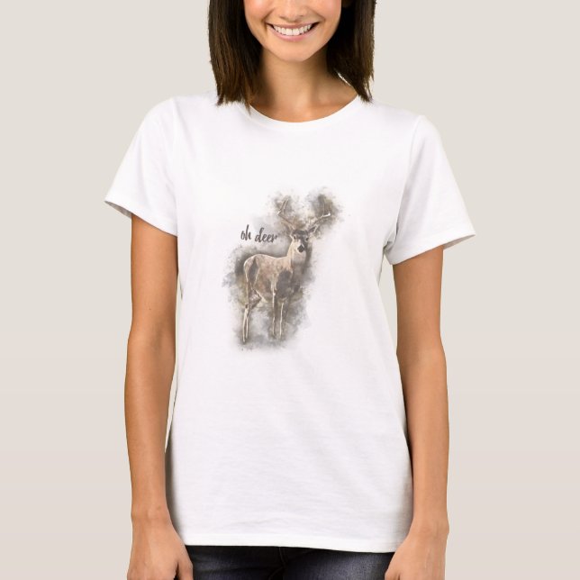 Oh Deer - Deer Watercolor Illustration T-Shirt (Front)