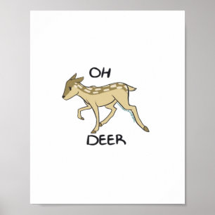 Oh Deer Elegant Timeless Style Poster