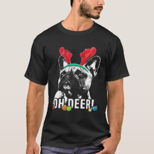 Oh Deer French Bulldog Xmas T-Shirt
