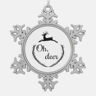 Oh Deer Funny Style Design  Snowflake Pewter Christmas Ornament