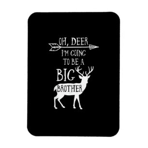 Oh Deer Going To Big Brother Christmas Announcemen Magnet