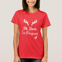 Oh Deer I'm Pregnant / Christmas Pregnancy Gift
